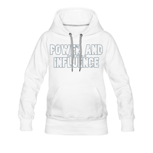 Women’s POWER AND INFLUENCE Premium Hoodie - white