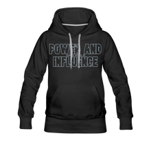 Women’s POWER AND INFLUENCE Premium Hoodie - black