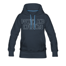 Women’s POWER AND INFLUENCE Premium Hoodie - navy