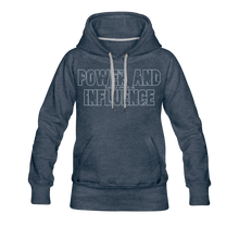 Women’s POWER AND INFLUENCE Premium Hoodie - heather denim
