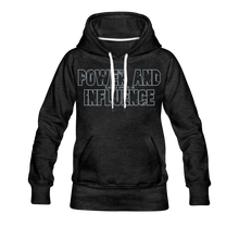 Women’s POWER AND INFLUENCE Premium Hoodie - charcoal gray