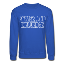 Men's POWER AND INFLUENCE Crewneck Sweatshirt - royal blue