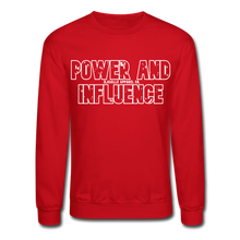 Men's POWER AND INFLUENCE Crewneck Sweatshirt - red