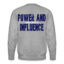 Men’s Power and Influence Premium Sweatshirt - heather grey